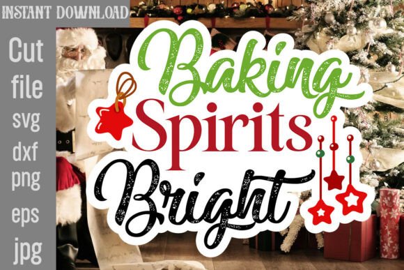 Baking Spirits Bright SVG Cut File: A Graphics and Crafts Review