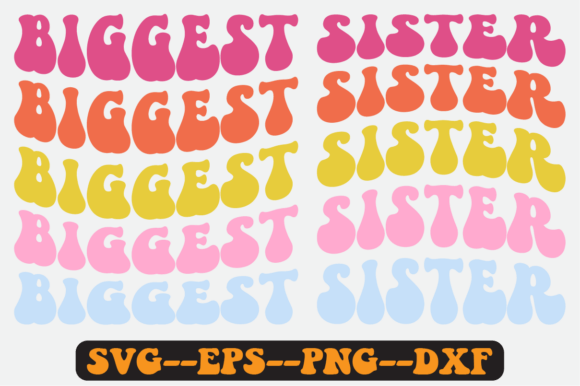 Biggest Sister Siblings Quote Retro Svg Graphics and Crafts Review