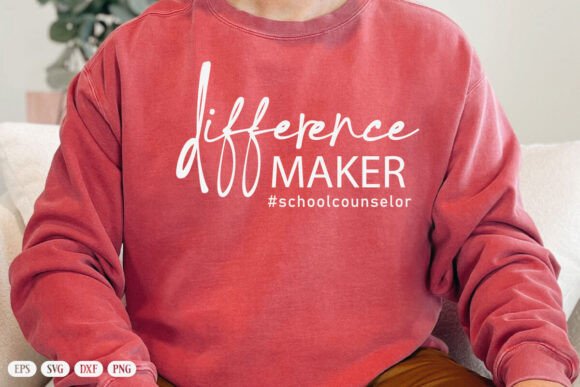 Difference Maker School Counselor SVG for Graphics and Crafts