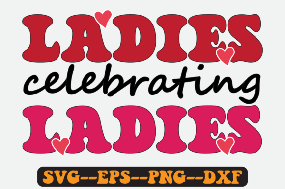 Galentines Quote Groovy Retro SVG Design for Graphics and Crafts