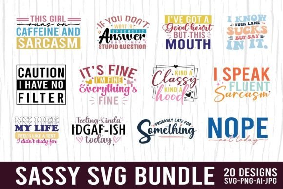 Sarcasm Svg Bundle, Sarcastic Svg PNG for Crafts and Graphics