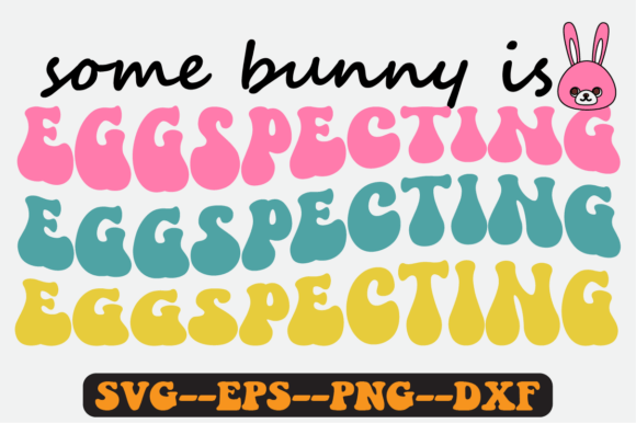 Some Bunny Quote Retro Svg Design for Graphics and Crafts